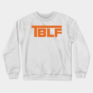 TBLF Crewneck Sweatshirt